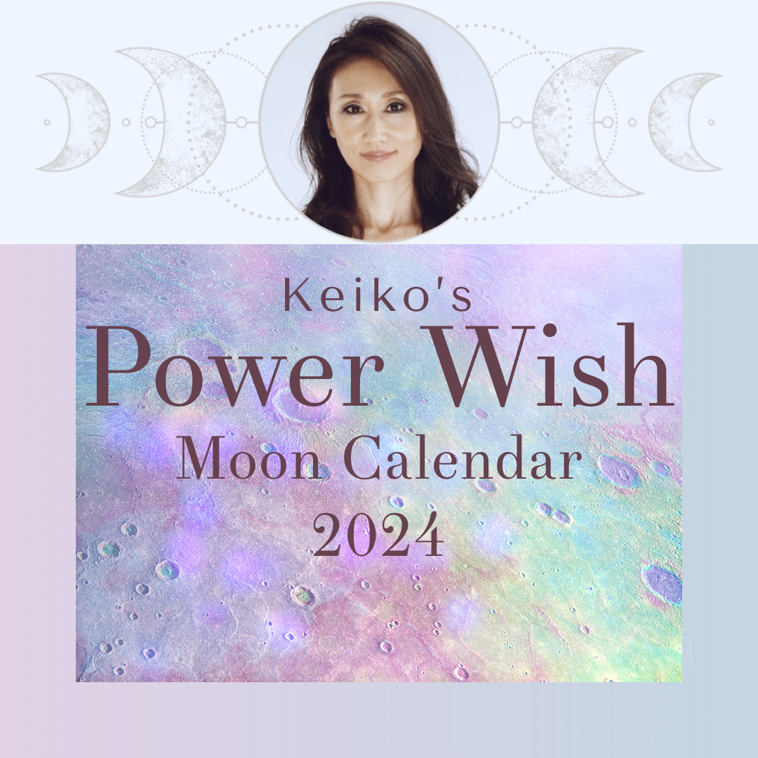 Keiko’s Power Wish Moon Calendar 2024 Saku by Keiko Power Wish